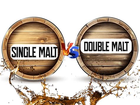 single versus double malt whiskey.